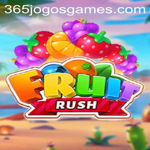 Diving into the Exciting World of FruitRush: A Game That Blends Strategy with Fun in 365JOGOS
